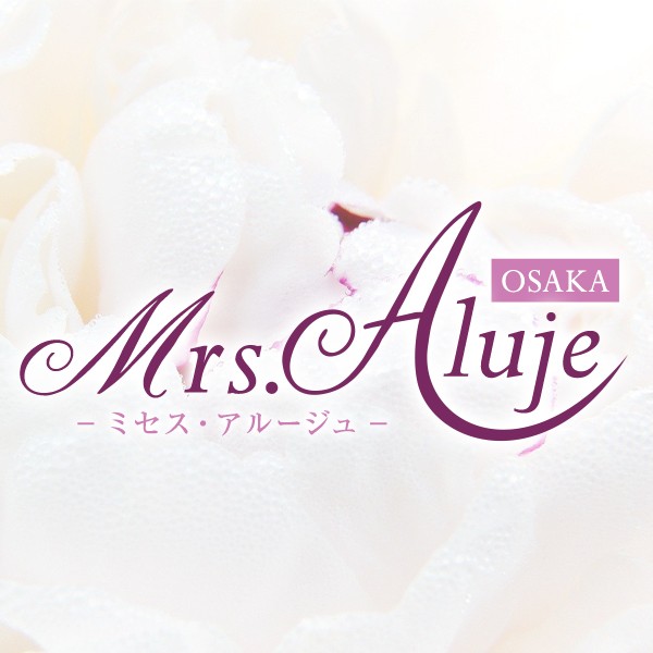 Mrs.Aluje(堺筋本町・本町・阿波座／マンション(個室))